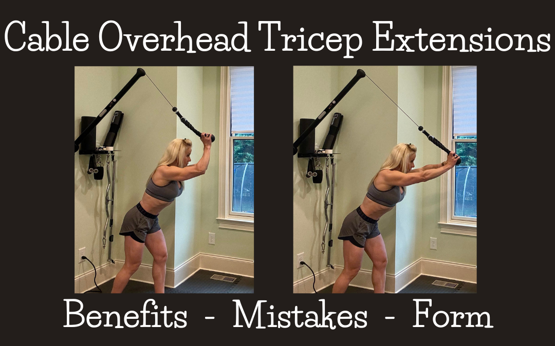 Overhead Cable Tricep Extension: Muscles Worked, Form, Benefits