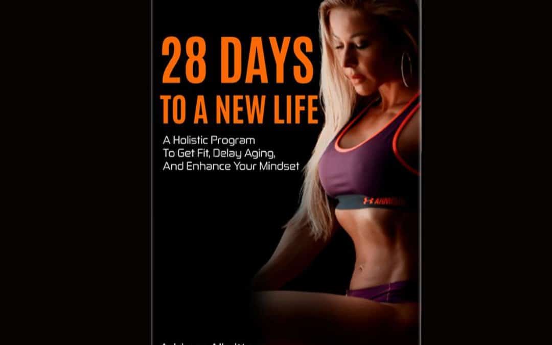 Adriana's book "28 days to a new life"