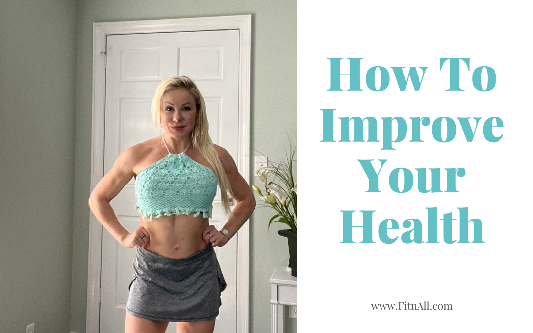 Easy Tips To Improve Your Health