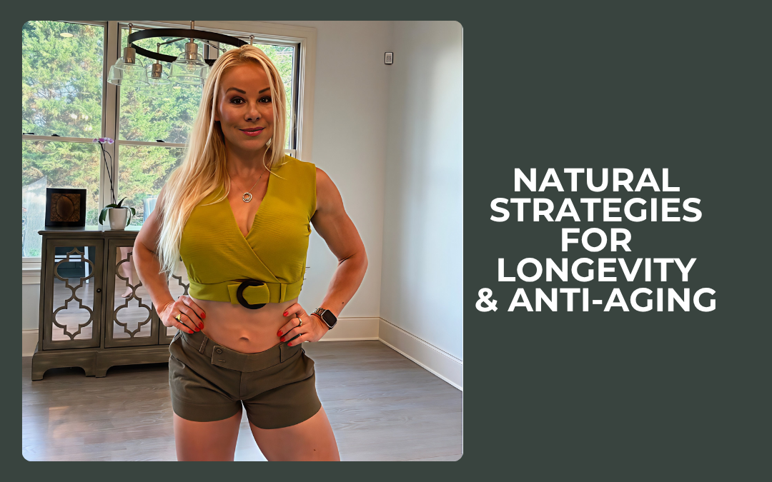 natural strategies for longevity